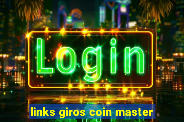 links giros coin master